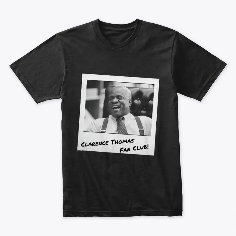 Clarence Thomas Fan Club